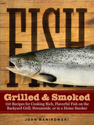 cover image of Fish Grilled & Smoked
